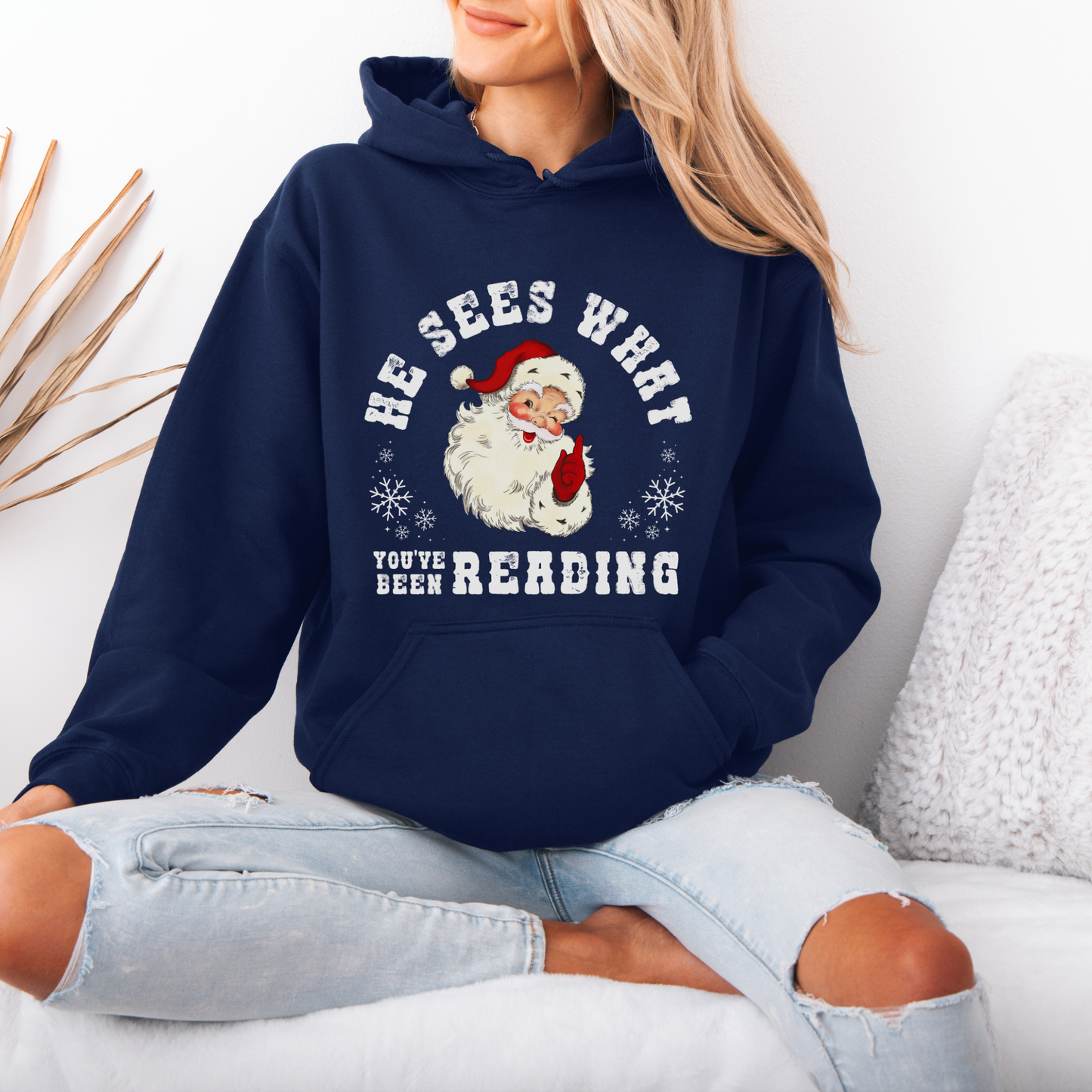 He's Sees What You've Been Reading Hoodie