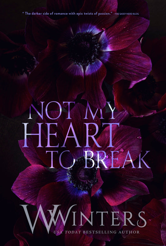 Not My Heart to Break - W Winters