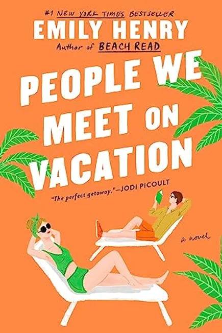 People We Meet on Vacation - Emily Henry