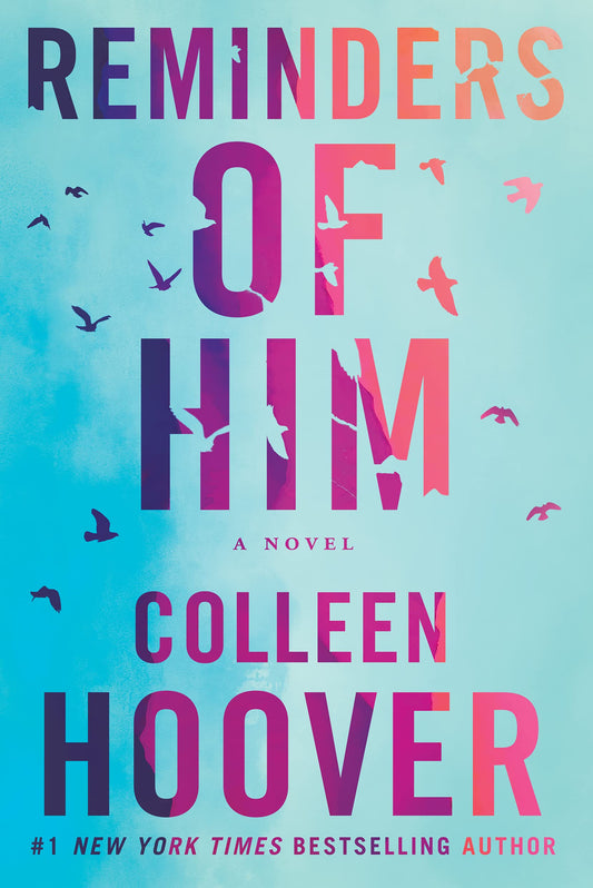 Reminders of Him - Colleen Hoover