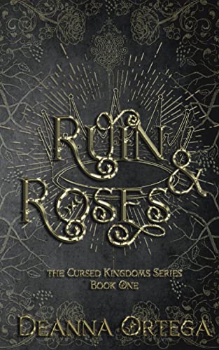 Ruin and Roses - Deanna Ortega