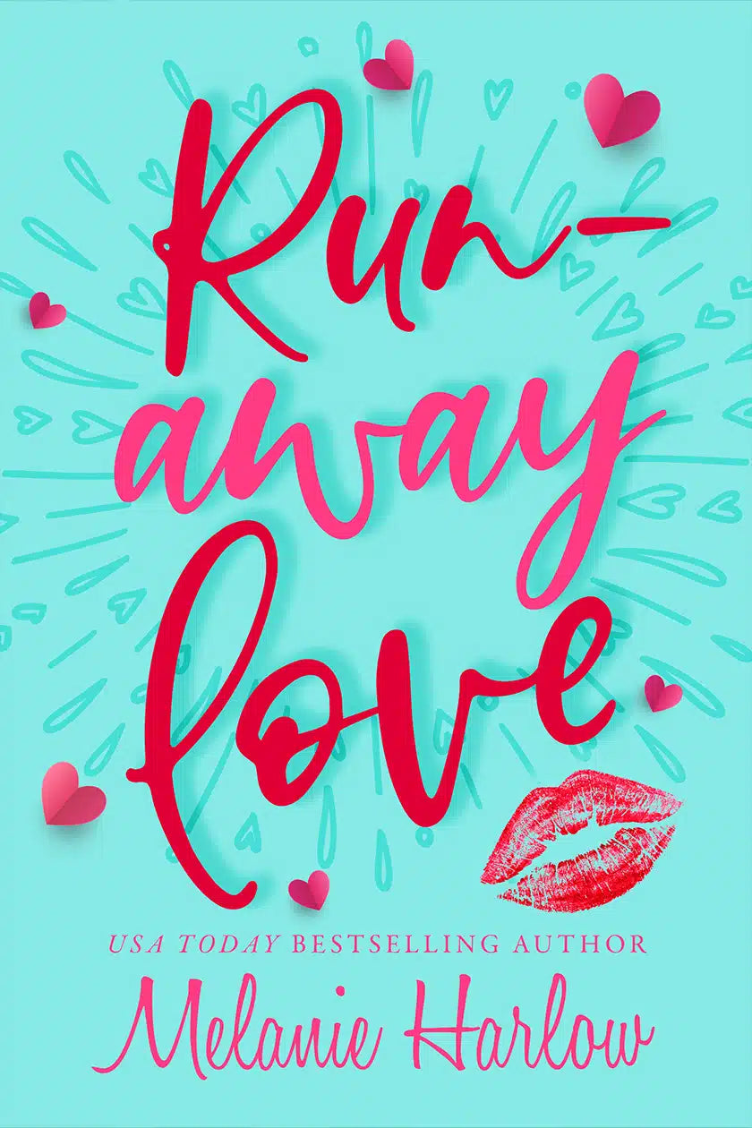 Runaway Love - Melanie Harlow