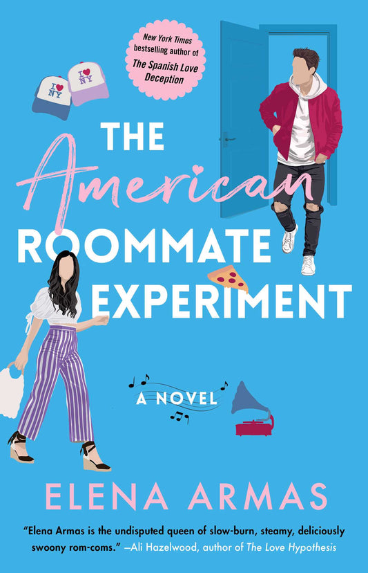 The American Roommate Experiment - Elena Armas