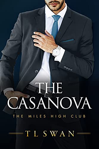 The Casanova - TL Swan