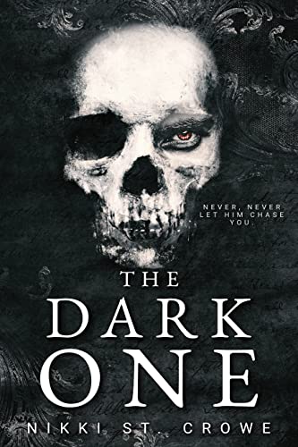 The Dark One - Nikki St. Crowe