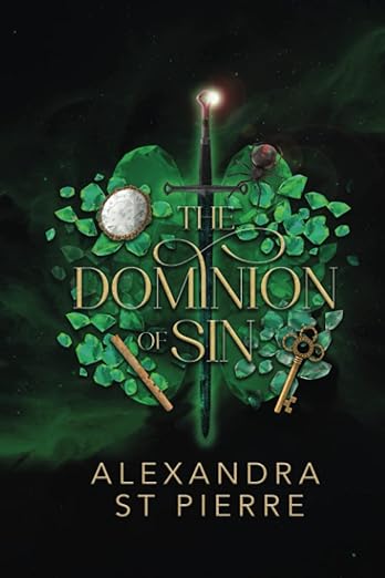 The Dominion of Sin - Alexandra St Pierre