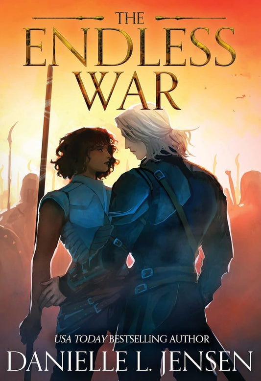 The Endless War - Danielle L. Jensen