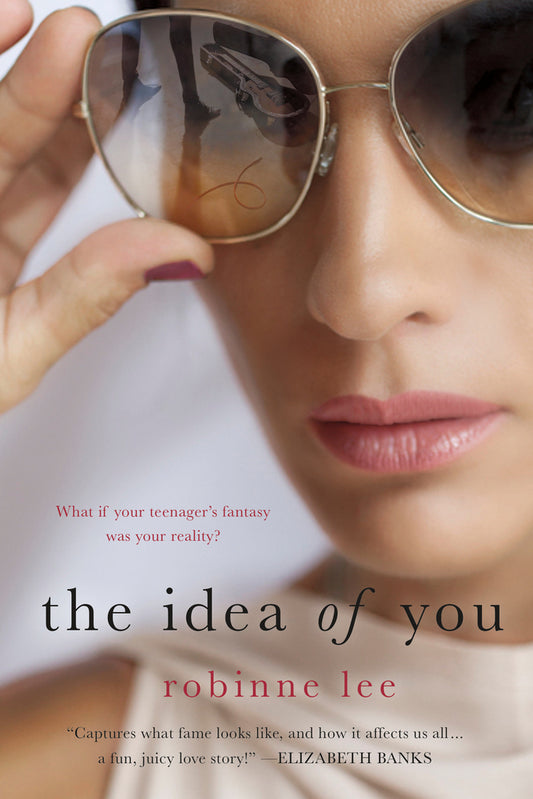 The Idea of You - Robinne Lee