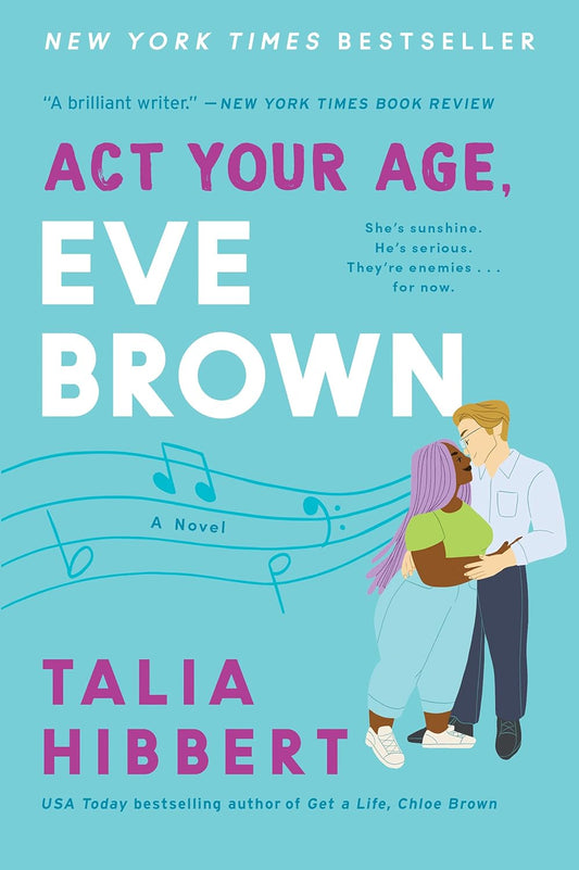 Act Your Age, Eve Brown - Talia Hibbert