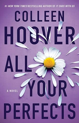 All Your Perfects - Colleen Hoover