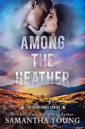 Among the Heather - Samantha Young