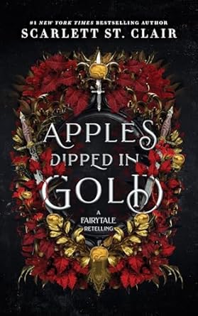 Apples Dipped in Gold - Scarlett St. Clair