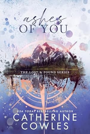 Ashes of You - Catherine Cowles