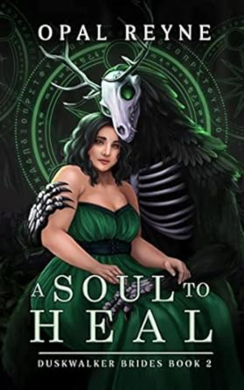 A Soul to Heal - Opal Reyne