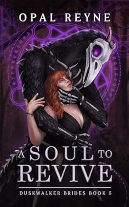 A Soul to Revive - Opal Reyne