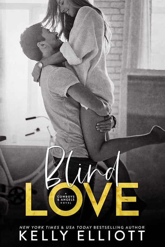 Blind Love - Kelly Elliott