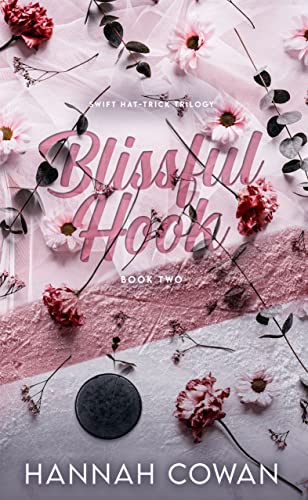 Blissful Hook - Hannah Cowan (Signed)