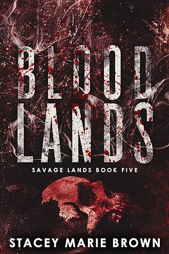 Blood Lands - Stacey Marie Brown