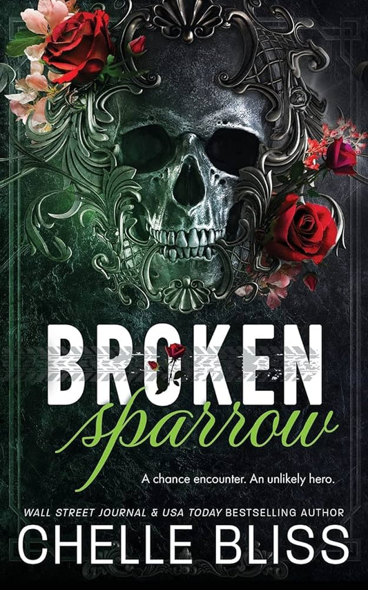 Broken Sparrow - Chelle Bliss