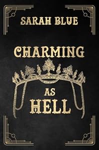 Charming As Hell - Sarah Blue