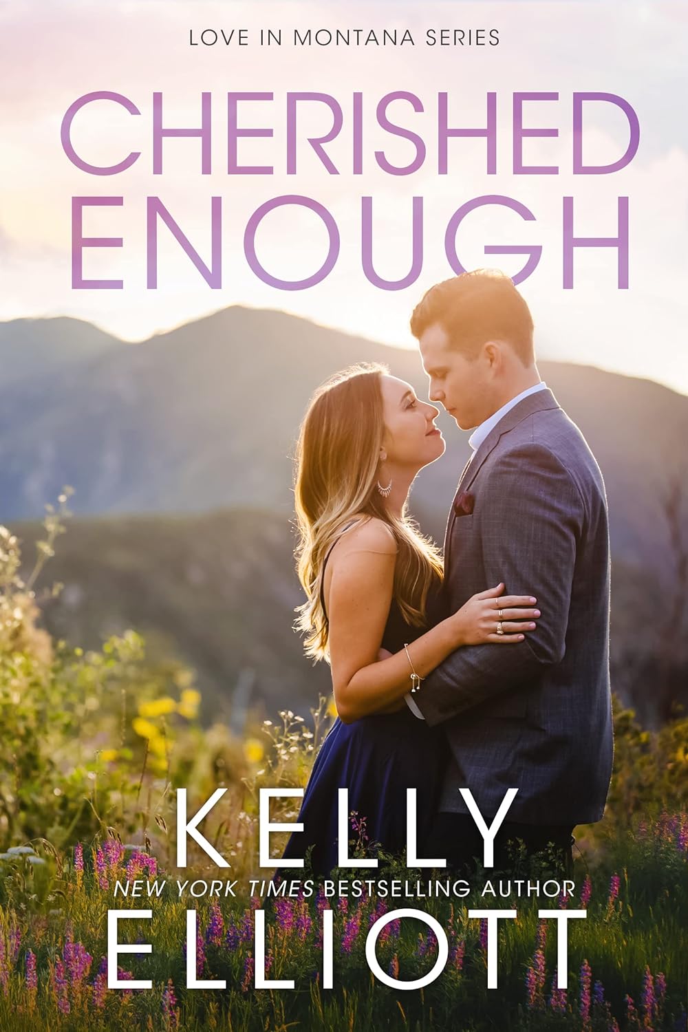 Cherished Enough - Kelly Elliott