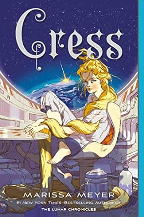 Cress - Marissa Meyer