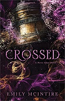 Crossed - Emily Mcintire
