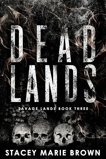 Dead Lands - Stacey Marie Brown