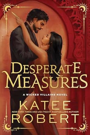 Desperate Measures - Katee Robert