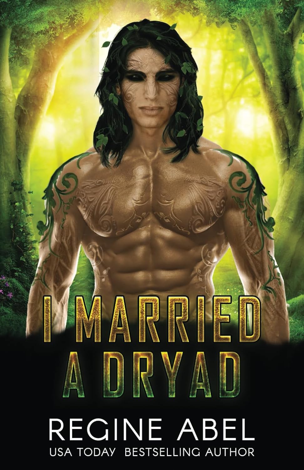 I Married a Dryad - Regine Abel