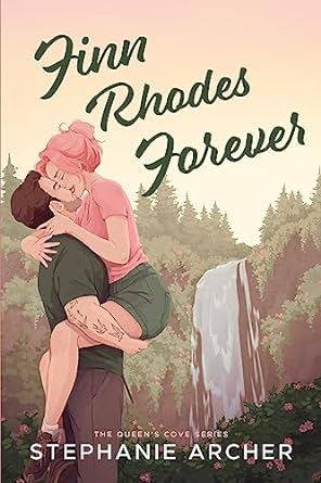 Finn Rhodes Forever - Stephanie Archer