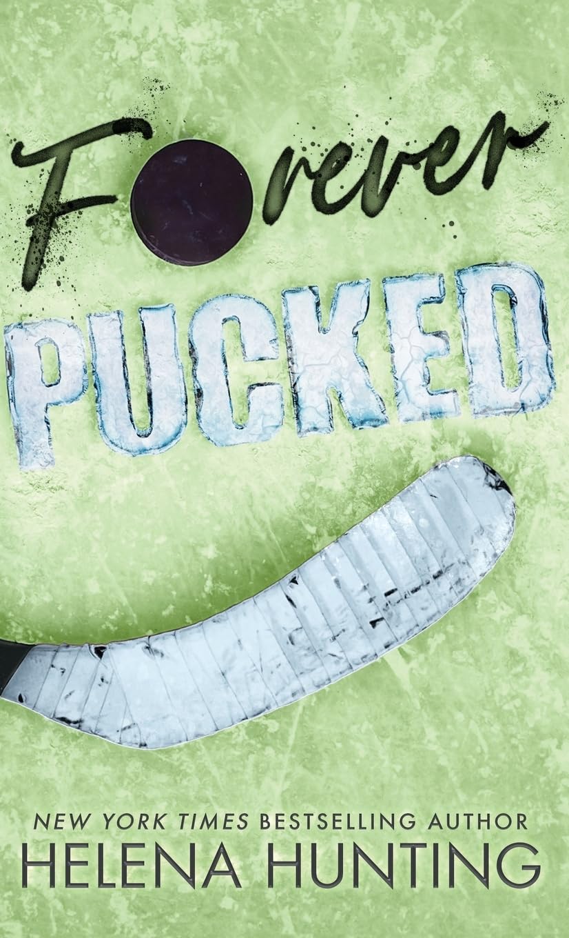 Forever Pucked - Helena Hunting