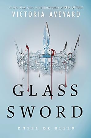 Glass Sword - Victoria Aveyard