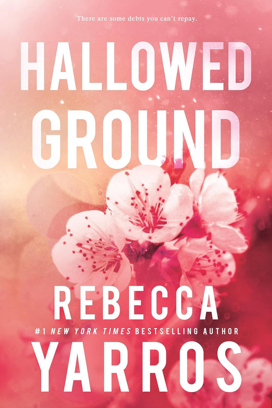 Hallowed Ground - Rebecca Yarros