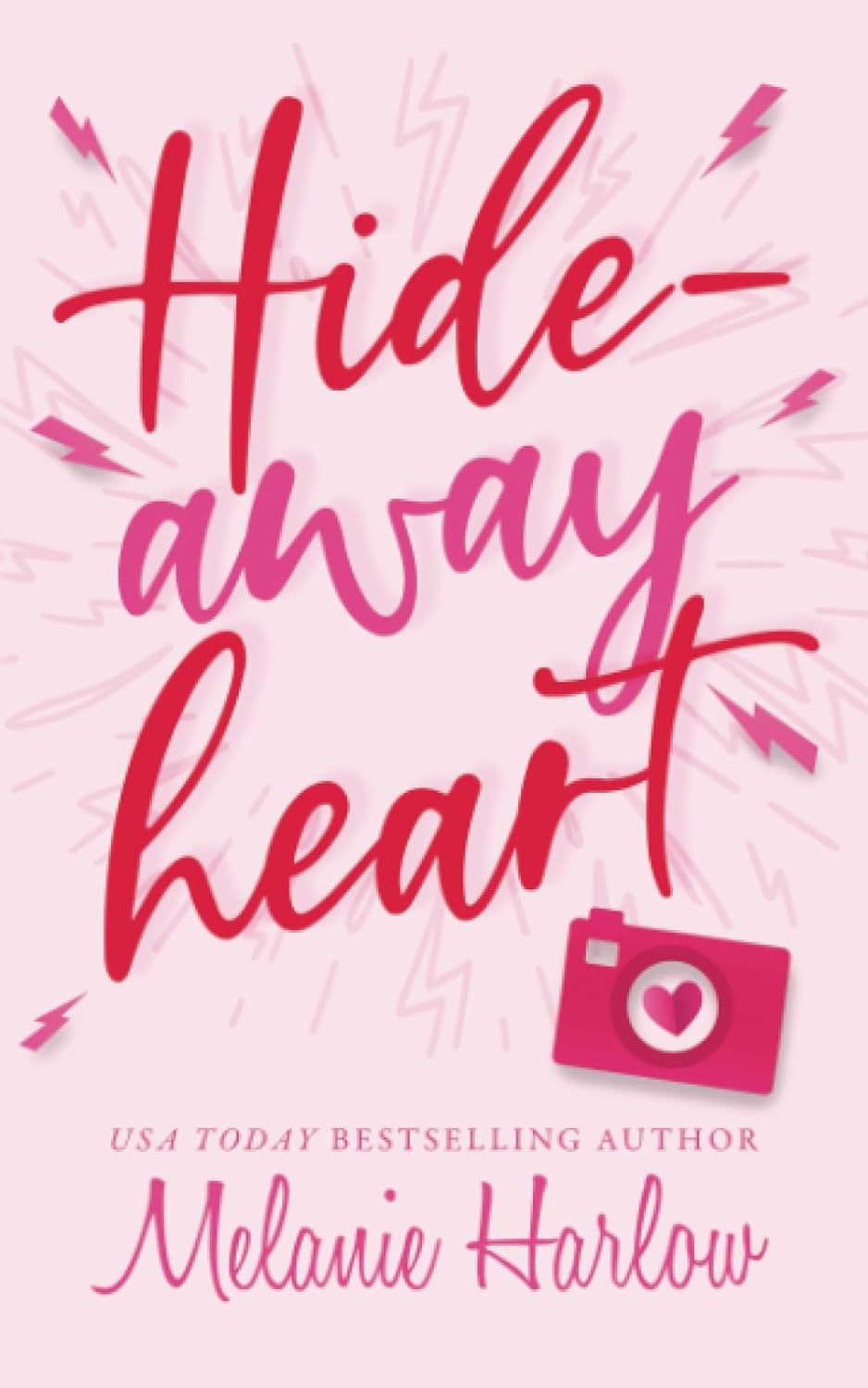 Hideaway Heart - Melanie Harlow