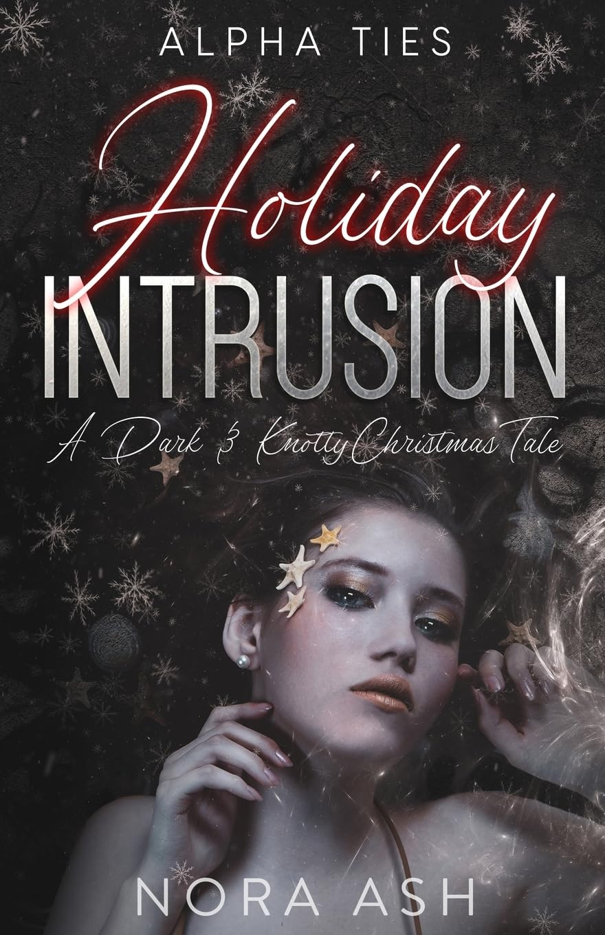 Holiday Intrusion - Nora Ash