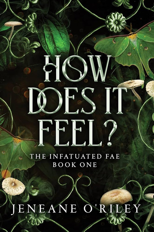 How Does it Feel? - Jeneane O'Riley