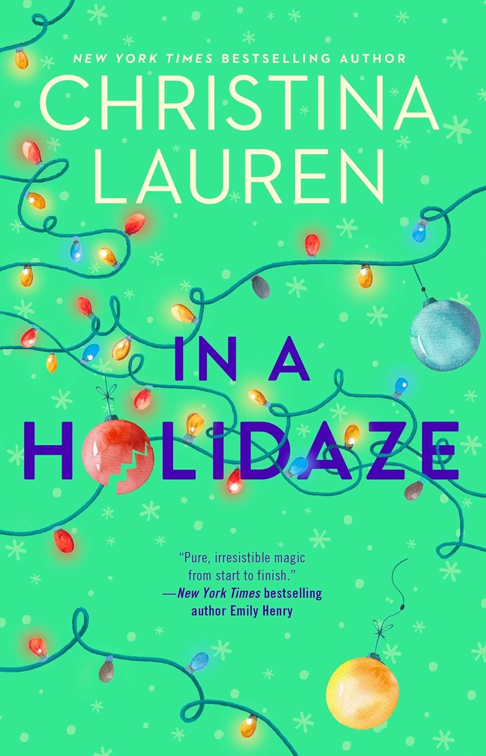 In a Holidaze - Christina Lauren