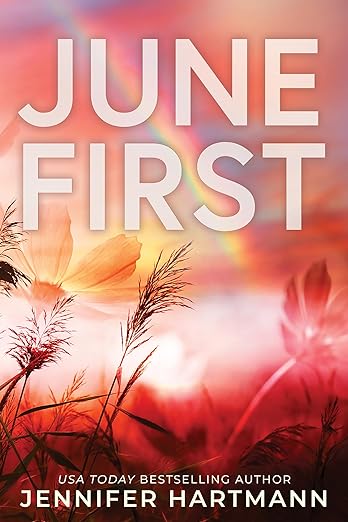 June First - Jennifer Hartmann