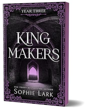 King Makers (Year Three) - Sophie Lark