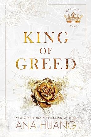 King of Greed - Ana Huang