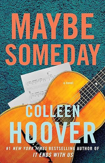 Maybe Someday - Colleen Hoover