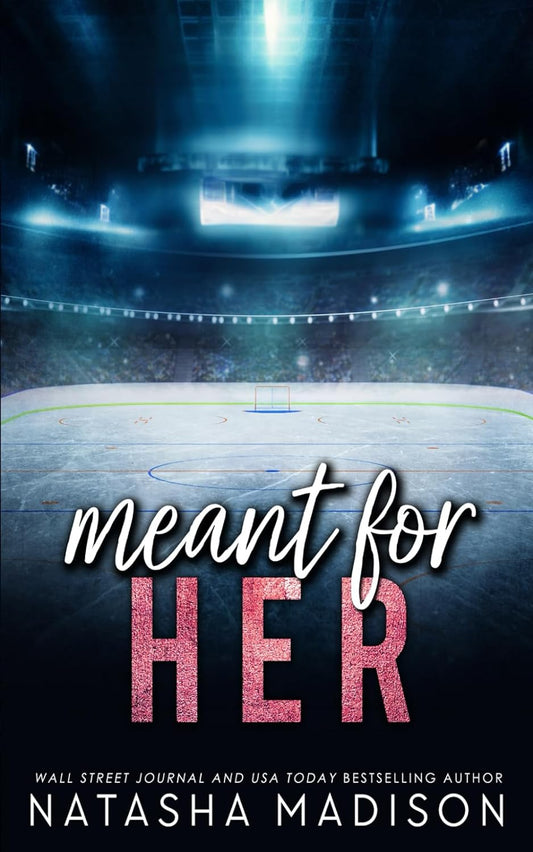 Meant for Her - Natasha Madison