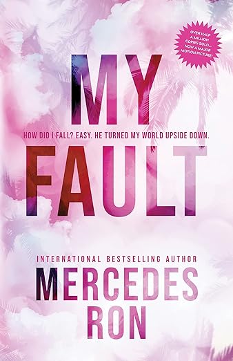 My Fault - Mercedes Ron