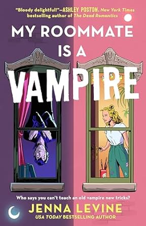 My Roommate is a Vampire - Jenna Levine