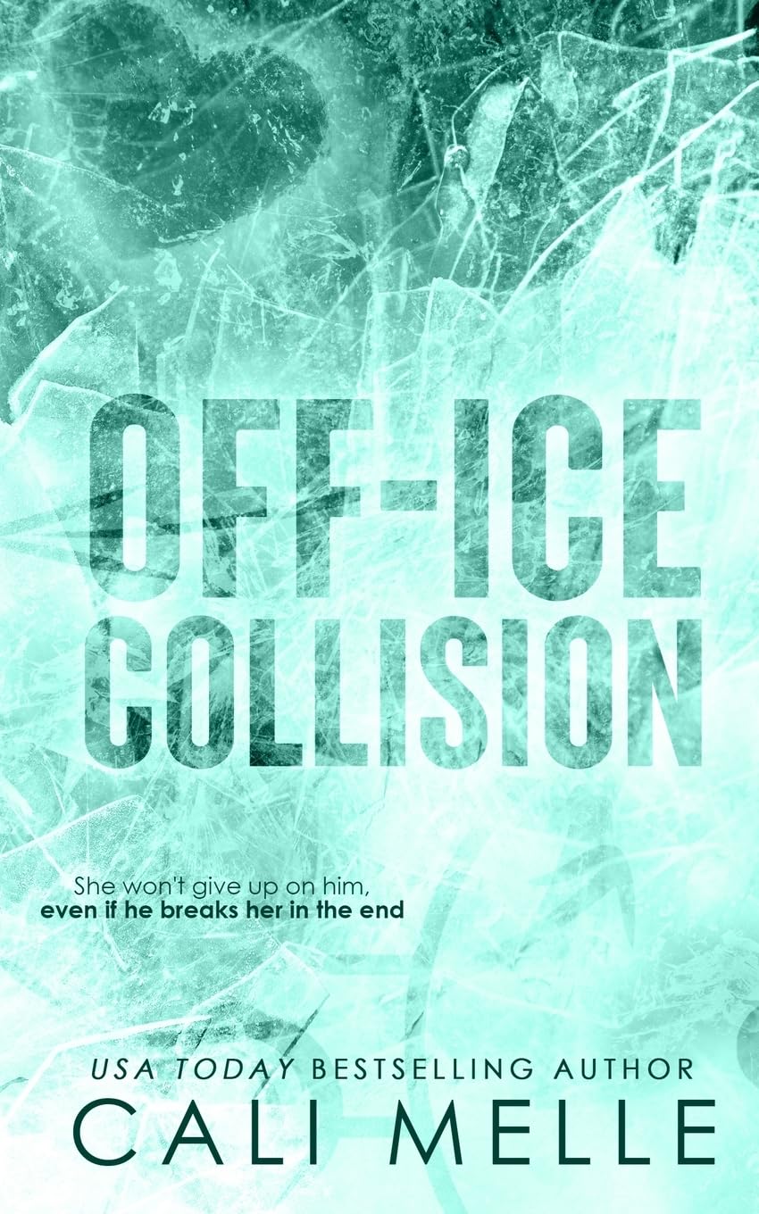 Off Ice Collision - Cali Melle