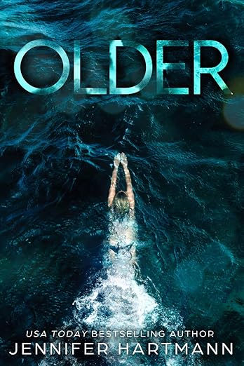 Older (Deluxe Edition) - Jennifer Hartmann