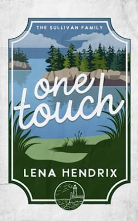 One Touch - Lena Hendrix