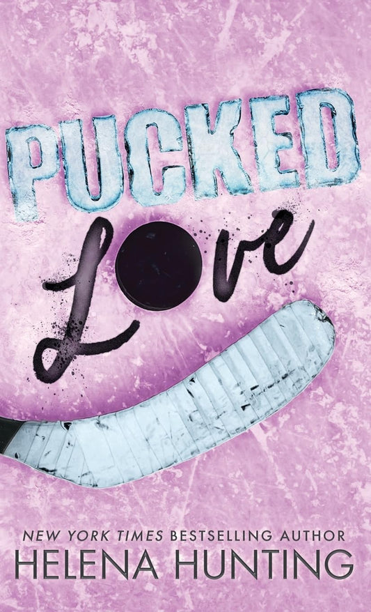 Pucked Love - Helena Hunting