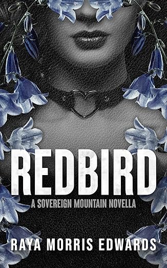 Redbird - Raya Morris Edwards